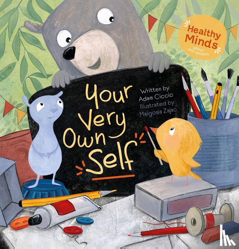 Ciccio, Adam - Healthy Minds. Your Very Own Self