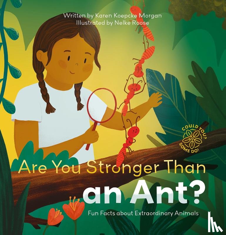 Morgan, Karen Koepcke - Are You Stronger Than an Ant?