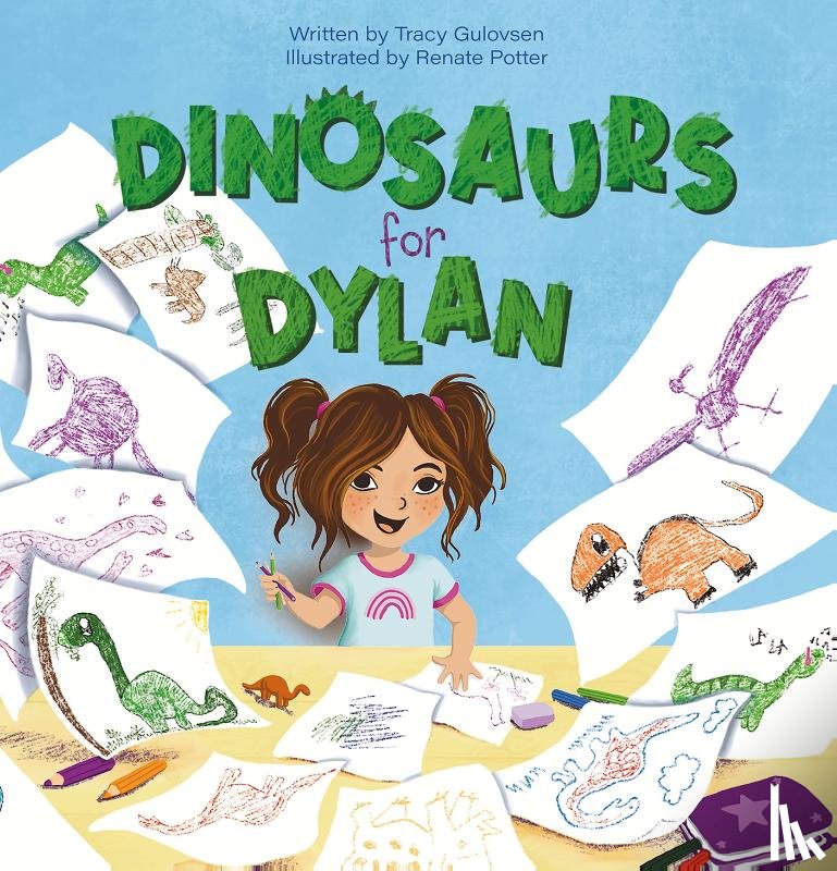Gulovsen, Tracy - Dinosaurs for Dylan