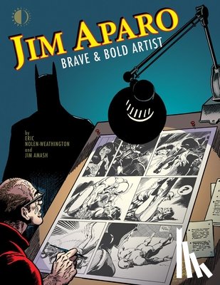 Amash, Jim - Jim Aparo: Brave & Bold Artist