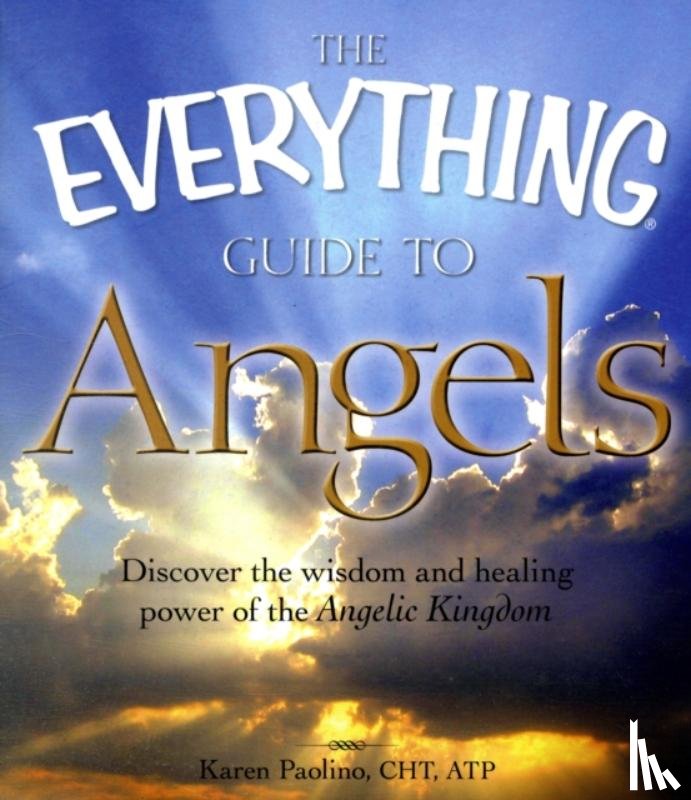 Paolino, Karen - The Everything Guide to Angels