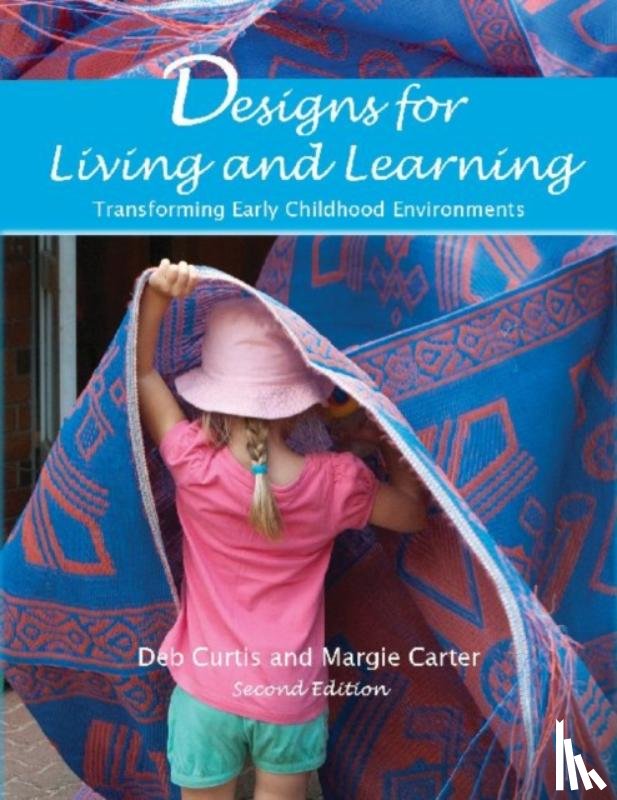 Carter, Margie, Curtis, Deb - Designs for Living and Learning