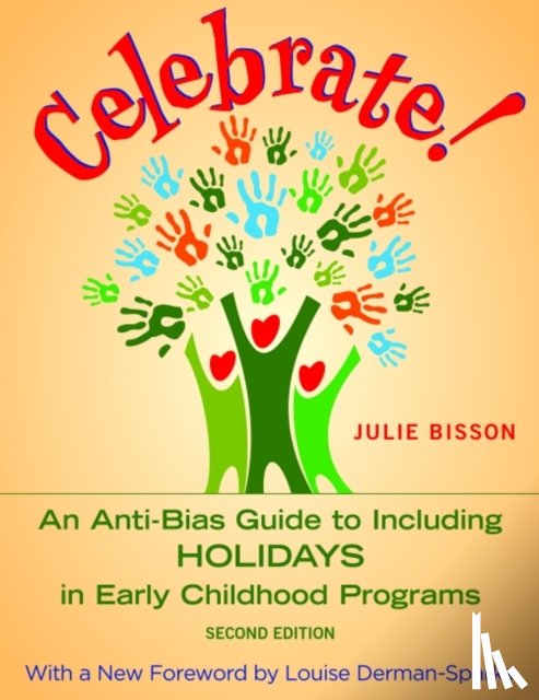 Bisson, Julie, Derman-Sparks, Louise - Celebrate!