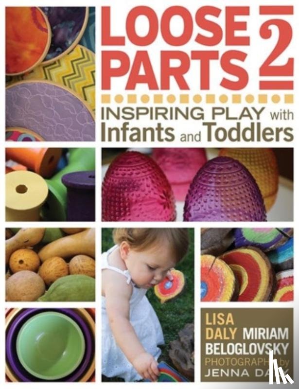 Beloglovsky, Miriam, Daly, Lisa - Loose Parts 2