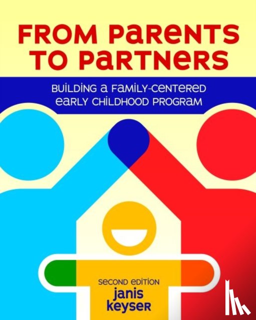 Keyser, Janis - From Parents to Partners