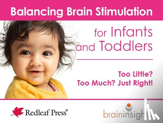 McNells, Deborah - Balancing Brain Stimulation for Infants and Toddlers