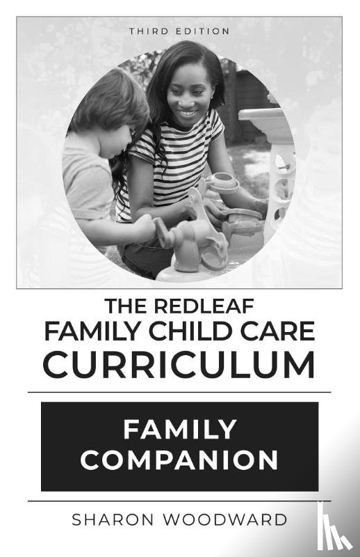 Woodward, Sharon - The Redleaf Family Child Care Curriculum Family Companion, Third Edition [10-pack]
