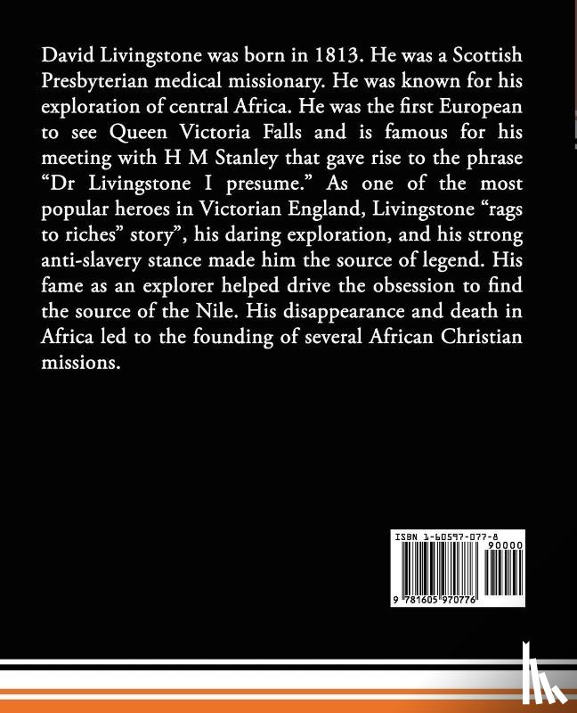 Livingstone, David (Queen's University Belfast University of Warwick) - The Last Journals of David Livingstone - In Central Africa, from 1865 to His Death, Volume II (of 2), 1869-1873 Continued by a Narrative of His Last M