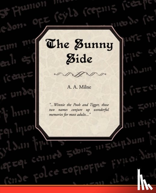 Milne, A A - The Sunny Side