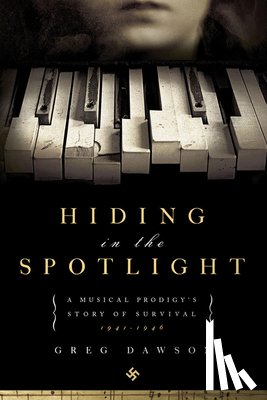 Greg Dawson - Hiding in the Spotlight