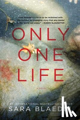 Blaedel, Sara - Only One Life