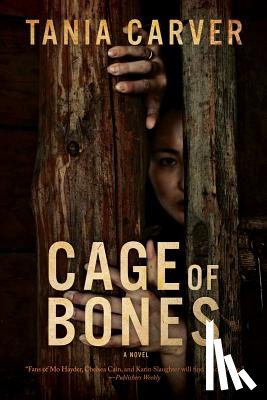 Carver, Tania - Cage of Bones