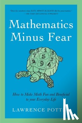 Potter, Lawrence - Mathematics Minus Fear