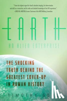 Good, Timothy - Earth: An Alien Enterprise