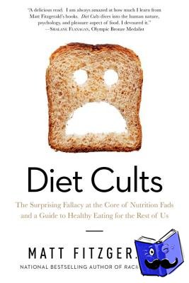 Fitzgerald, Matt - Diet Cults