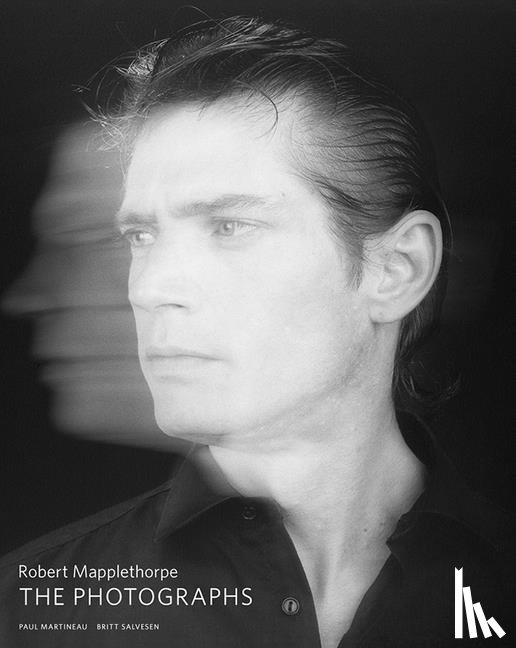 Martineau, Paul - Robert Mapplethorpe - The Photographs