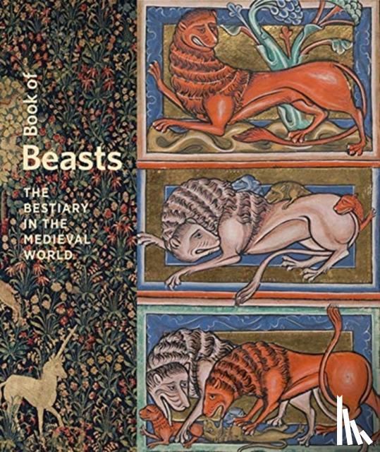 Morrison, Elizabeth, Grollemond, Larisa - Book of Beasts - The Bestiary in the Medieval World