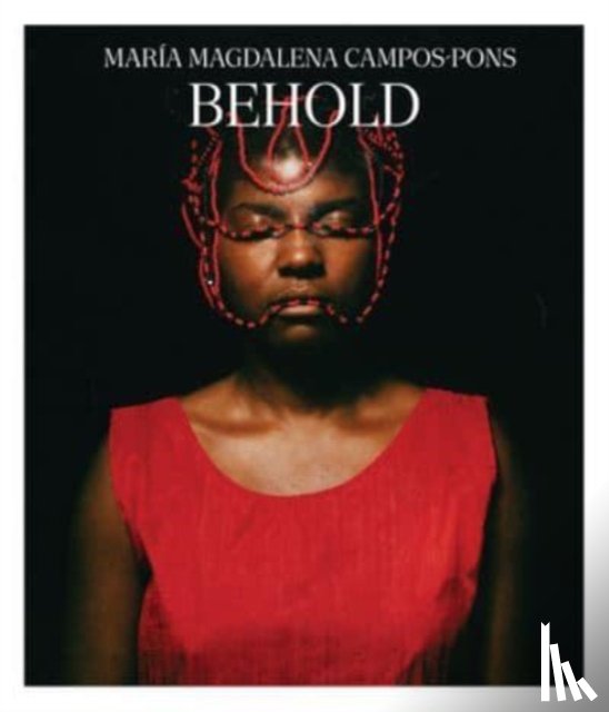 Hermo, Carmen, Harris, Mazie M., Strand, Jenee-daria, Wendt, Selene - Maria Magdalena Campos-Pons - Behold