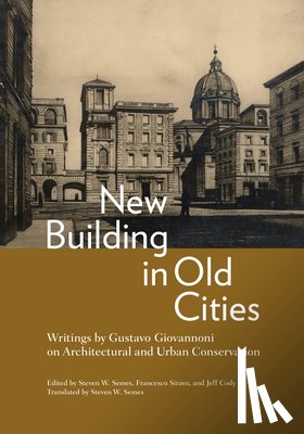 Giovannoni, Gustavo - New Building in Old Cities