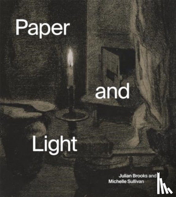 Brooks, Julian, Sullivan, Michelle - Paper and Light