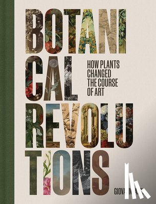 Aloi, Giovanni - Botanical Revolutions