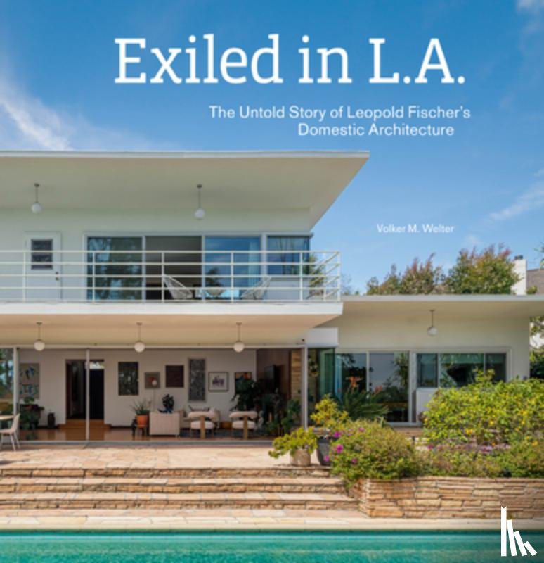 Welter, Volker M. - Exiled in L.A.