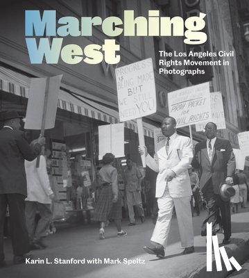 Stanford, Karin L. - Marching West