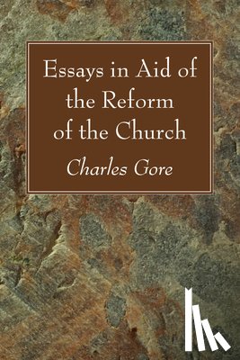  - Essays in Aid of the Reform of the Church