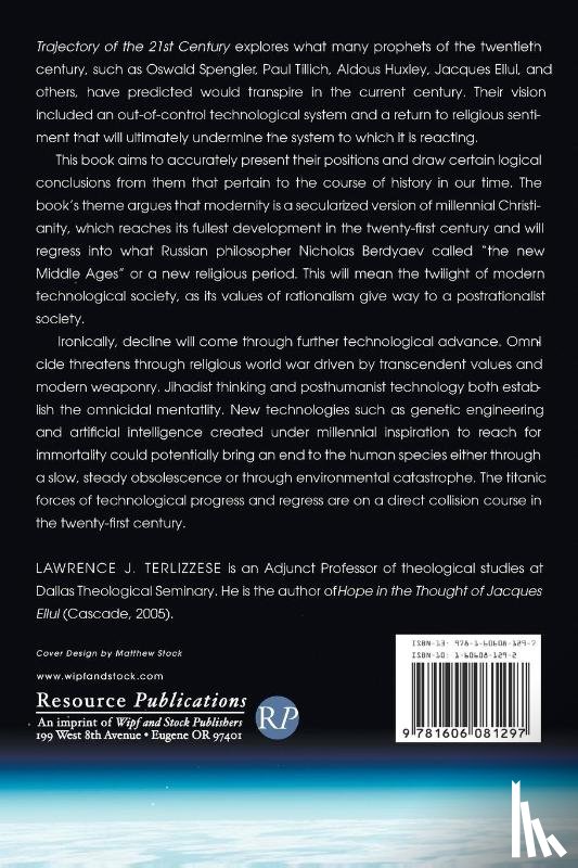 Terlizzese, Lawrence J - Trajectory of the 21st Century
