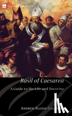 Radde-Gallwitz, Andrew - Basil of Caesarea