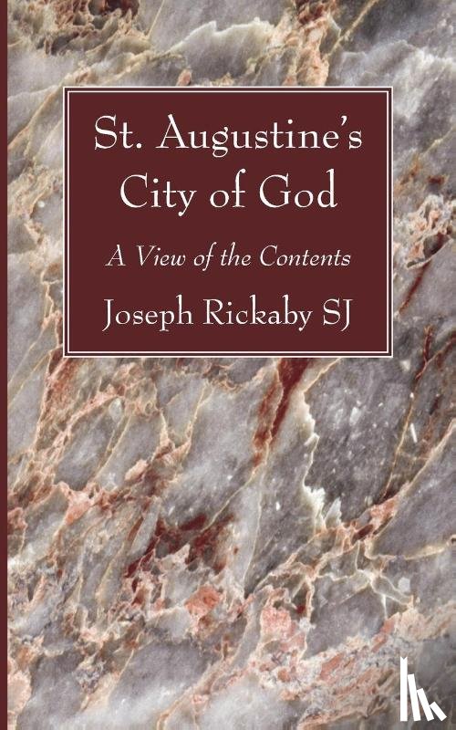 Rickaby, Joseph Sj - St. Augustine's City of God