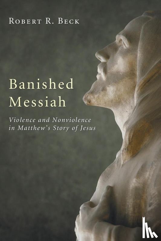Beck, Robert R. - Banished Messiah
