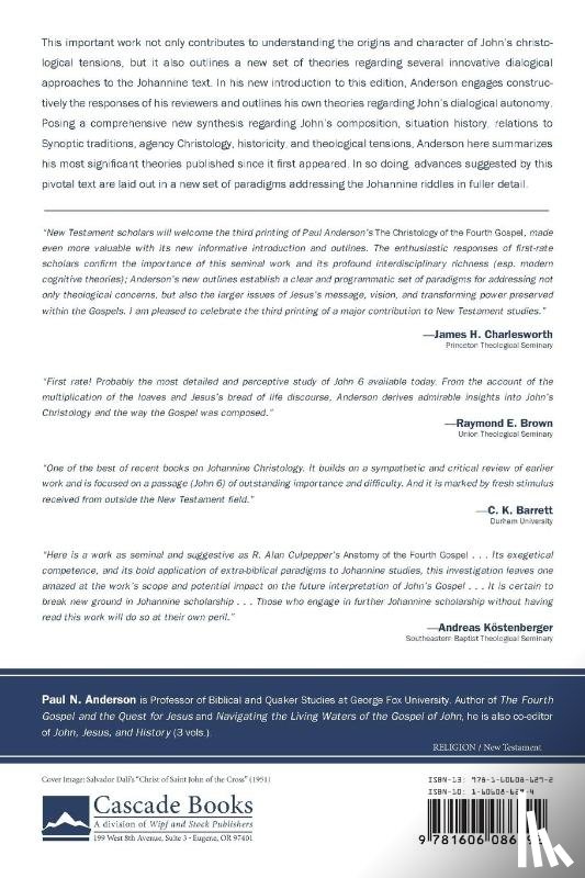 Anderson, Paul N (Cancer Center of Colorado Springs) - The Christology of the Fourth Gospel