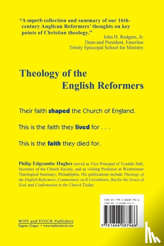 Hughes, Philip E - Theology of the English Reformers, Revised and Expanded Edition