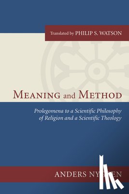 Nygren, Anders - Nygren, A: Meaning and Method