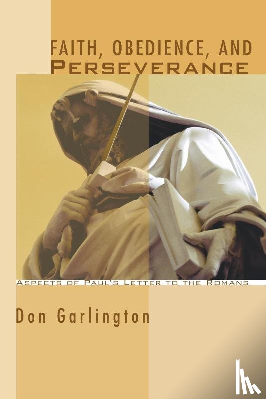 Garlington, Dr Don - Faith, Obedience, and Perseverance