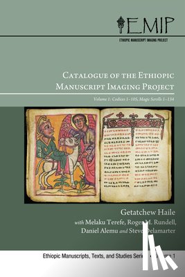 Haile, Getatchew, Terefe, Melaku, Rundell, Roger M - Catalogue of the Ethiopic Manuscript Imaging Project