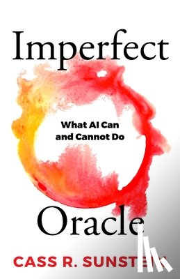 Sunstein, Cass R. - Imperfect Oracle