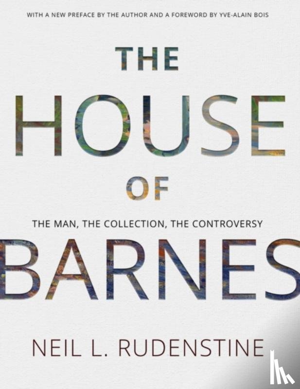 Rudenstine, Neil L. - The House of Barnes
