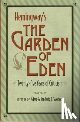  - Hemingway's 'the Garden of Eden'