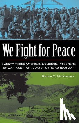 McKnight, Brian D. - We Fight for Peace