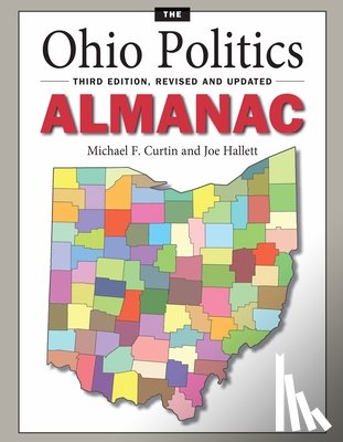 Curtin, Michael F., Hallett, Joe - The Ohio Politics Almanac
