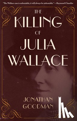 Goodman, Jonathan - The Killing of Julia Wallace