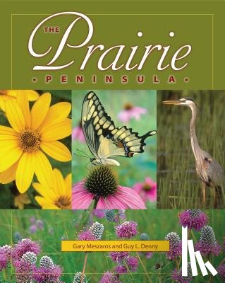 Meszaros, Gary, Denny, Guy L. - The Prairie Peninsula