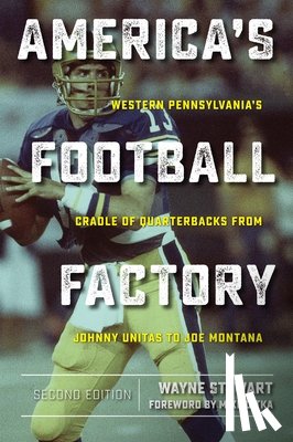 Stewart, Wayne - America's Football Factory