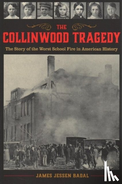Badal, James Jessen - The Collinwood Tragedy