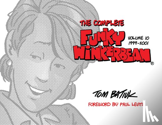 Batiuk, Tom - The Complete Funky Winkerbean, Volume 10, 1999-2001
