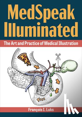 Luks, Francois I. - MedSpeak Illuminated