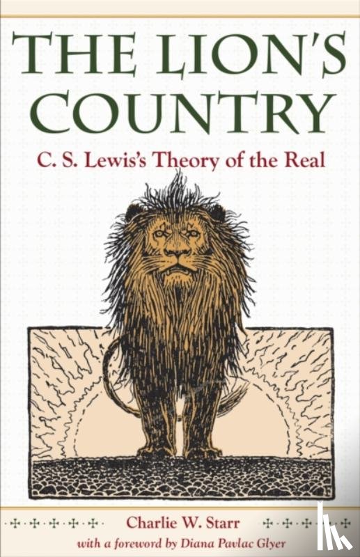 Starr, Charlie W., Glyer, Diana Pavlac - The Lion's Country