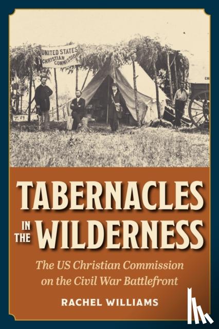 Williams, Rachel - Tabernacles in the Wilderness